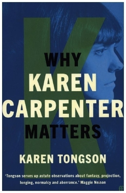Why Karen Carpenter Matters - Karen Tongson  Kartoniert (TB)