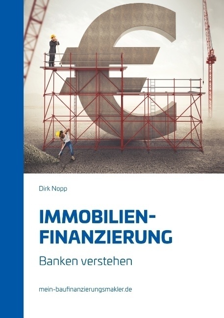 Immobilienfinanzierung - Dirk Nopp  Kartoniert (TB)