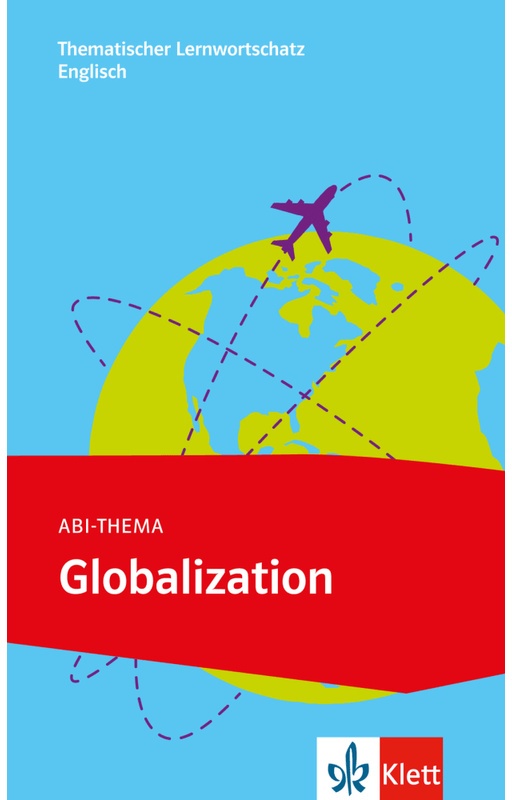 Abi-Thema / Abi-Thema: Globalization, Kartoniert (TB)