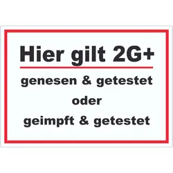 Hier gilt 2G Plus Hinweis Aufkleber mit Text A0 (841x1189mm)