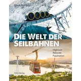 Folio Die Welt der Seilbahnen
