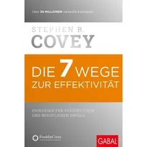 GABAL Verlag GmbH Die 7 Wege zur Effektivität
