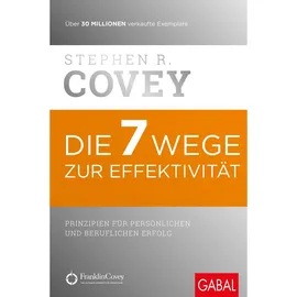 GABAL Verlag GmbH Die 7 Wege zur Effektivität