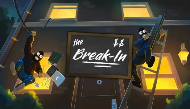 The Break-In