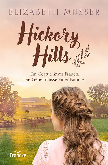 Hickory Hills - Elizabeth Musser  Kartoniert (TB)