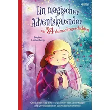 tredition Magischer Adventskalender mit 24 Weihnachtsgeschichten