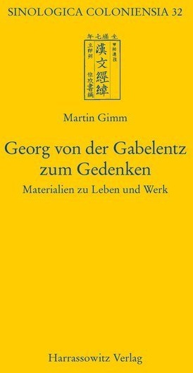 Georg Von Der Gabelentz Zum Gedenken - Martin Gimm  Kartoniert (TB)
