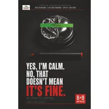 neti neti inc Yes, I'm Calm. No, That Doesn't Mean It's Fine: Line Notebook