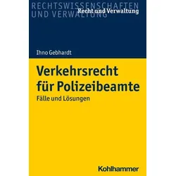 Verkehrsrecht für Polizeibeamte