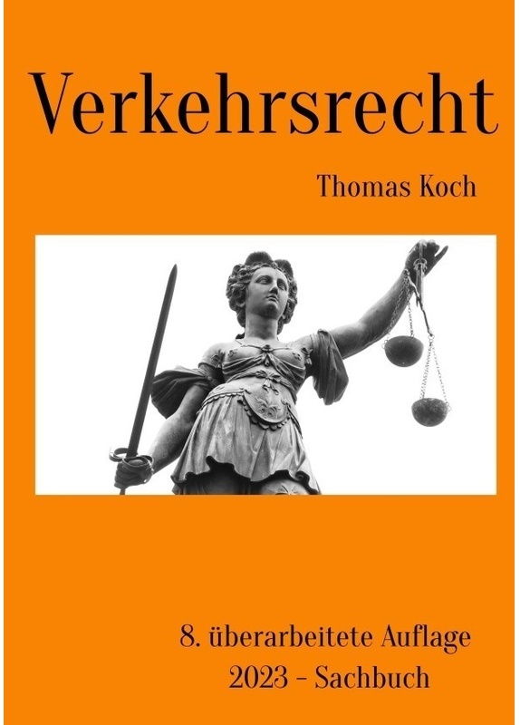 Verkehrsrecht - Thomas Koch, Kartoniert (TB)