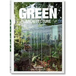 TASCHEN Verlag - Green Architecture, mehrsprachig