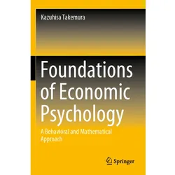 Foundations of Economic Psychology, Fachbücher von Kazuhisa Takemura