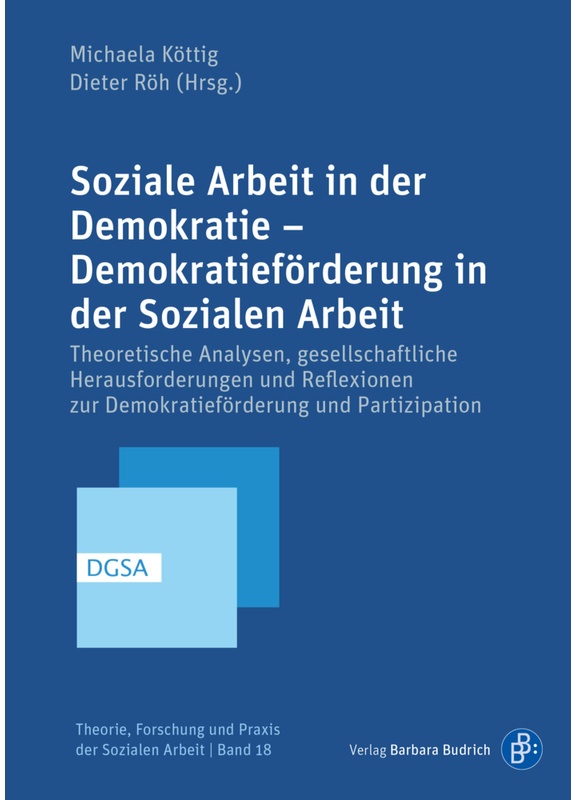 Soziale Arbeit In Der Demokratie - Demokratieförderung In Der Sozialen Arbeit, Kartoniert (TB)