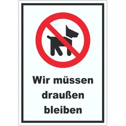 Wir müssen draußen bleiben Aufkleber A0 (841x1189mm)
