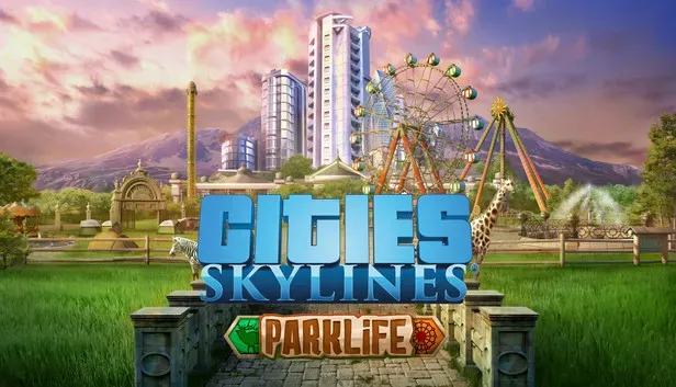 Cities: Skylines - Parklife