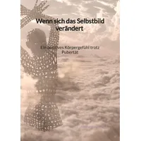 Jaltas books Wenn sich das Selbstbild verändert - Ein