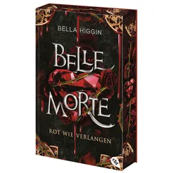 Belle Morte – Rot wie Verlangen