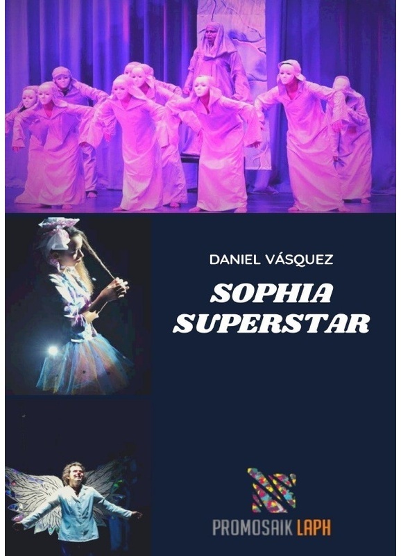 Sophia Superstar - DANIEL VÁSQUEZ  Kartoniert (TB)