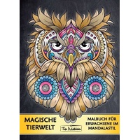 tredition Malbuch für Erwachsene Tiere: Magische Tierwelt Ausmalbilder im Mandala Stil - Topo Malbücher®