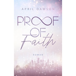 Proof Of Faith / Proof Of Love Bd.2 - April Dawson, Kartoniert (TB)