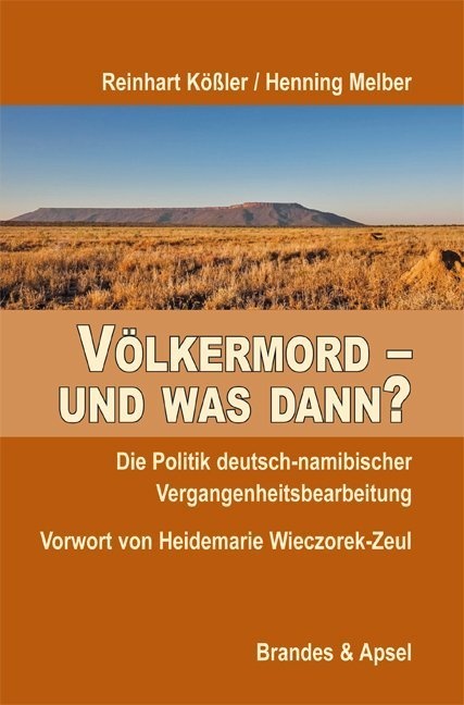 Völkermord - Und Was Dann? - Reinhart Kößler  Henning Melber  Kartoniert (TB)