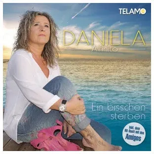 CD Daniela Alfinito - Ein bisschen sterben | Schlager & Volksmusik | Audio-CD