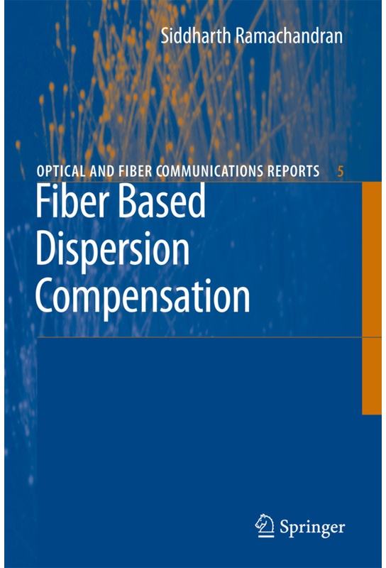 Fiber Based Dispersion Compensation - Siddharth Ramachandran, Kartoniert (TB)