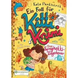 Ein Fall für Kitti Krimi - Das Spaghetti-Ungeheuer