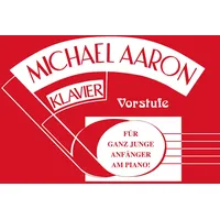 Alfred Music Publishing Michael Aaron Klavierschule – Vorstufe