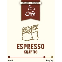 Dein Café - Espresso "kräftig" (Menge: 1x 250g / Mahlgrad: mittel: Kaffeevollautomat, AeroPress (3))