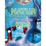 Dorling Kindersley Verlag Dorling Kindersley 978-3-8310-2804-7 Naturwissenschaften für clevere Kids