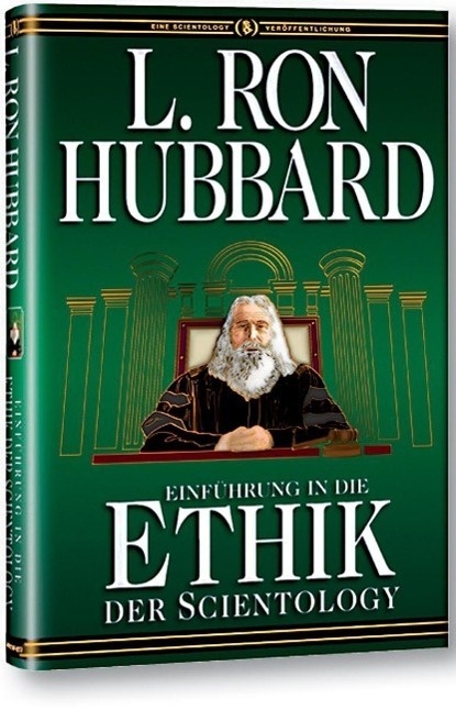 Einführung In Die Ethik Der Scientology - L. Ron Hubbard  Gebunden