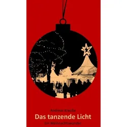 Das tanzende Licht