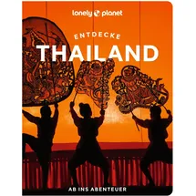 Mairdumont LONELY PLANET Reiseführer Entdecke Thailand