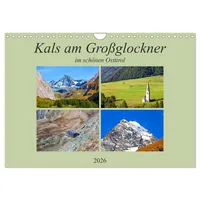 Calvendo Kals am Großglockner (Wandkalender 2026 DIN A4 quer),