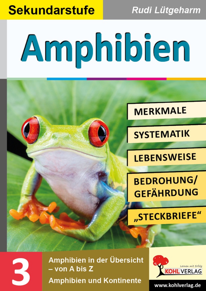 Amphibien - Merkmale  Lebensraum  Systematik - Rudi Lütgeharm  Kartoniert (TB)