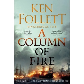 Pan Macmillan A Column of Fire: Taschenbuch von Ken Follett