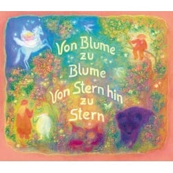 Von Blume zu Blume - Von Stern hin zu Stern