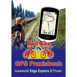Books on Demand GPS Praxisbuch Garmin Edge Explore 2/Power