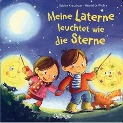 Meine Laterne leuchtet wie die Sterne