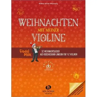 Weihnachten mit meiner Violine (mit Audio-Download)