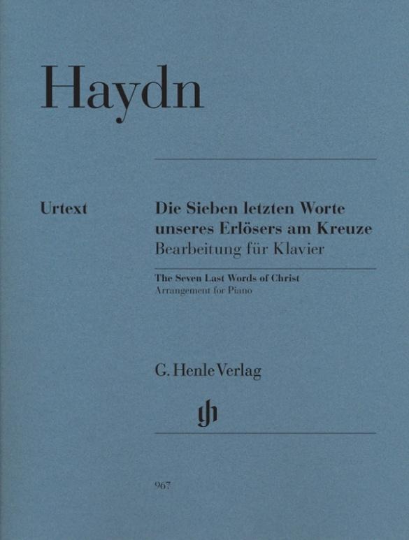 Haydn  Joseph - Die Sieben Letzten Worte Unseres Erlösers Am Kreuze  Bearbeitung Für Klavier - Joseph Haydn  Kartoniert (TB)