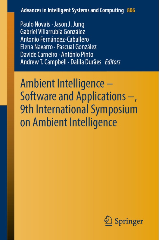 Ambient Intelligence - Software And Applications -, 9Th International Symposium On Ambient Intelligence, Kartoniert (TB)