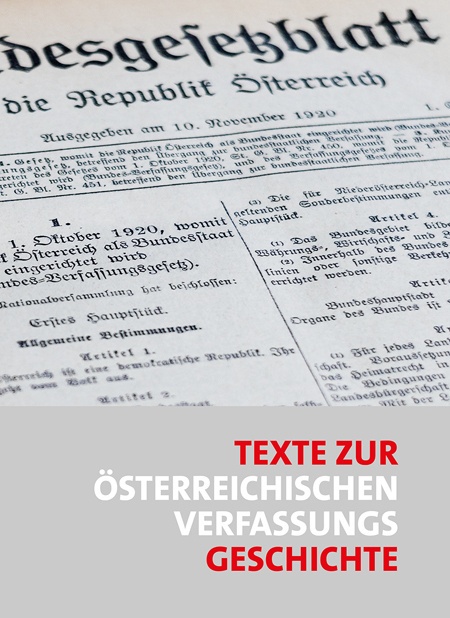 Texte Zur Österreichischen Verfassungsgeschichte  Gebunden
