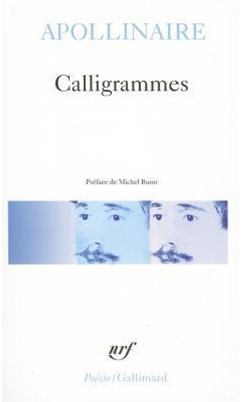 Calligrammes - Guillaume Apollinaire, Taschenbuch