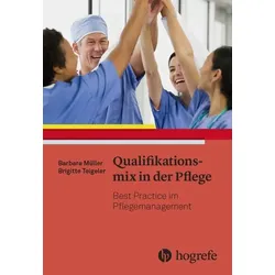 Qualifikationsmix in der Pflege