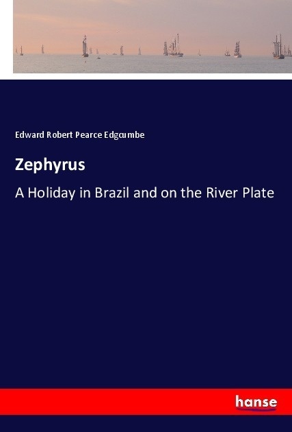 Zephyrus - Edward Robert Pearce Edgcumbe  Kartoniert (TB)