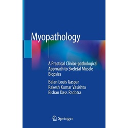 Myopathology als eBook Download von Balan Louis Gaspar/ Rakesh Kumar Vasishta/ Bishan Dass Radotra