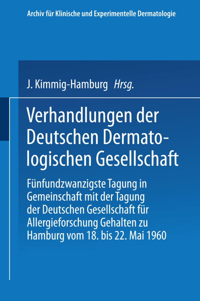 Verhandlungen Der Deutschen Dermatologischen Gesellschaft  Kartoniert (TB)