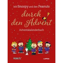 Lappan Verlag Peanuts Geschenkbuch: Mit Snoopy und den Peanuts durch den Advent